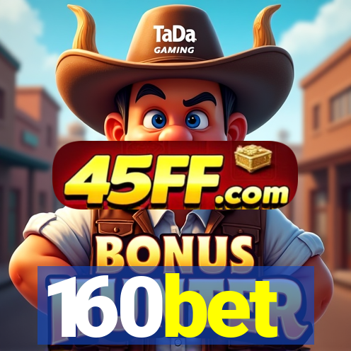 160bet