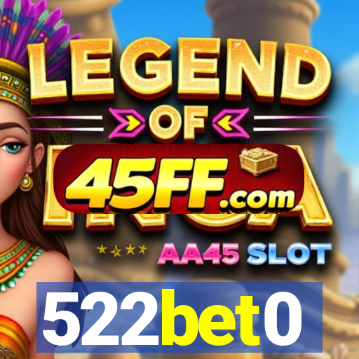 522bet0