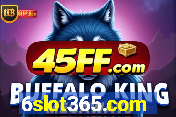 6slot365.com
