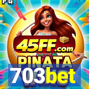 703bet