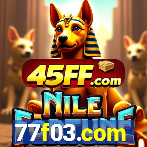 77f03.com