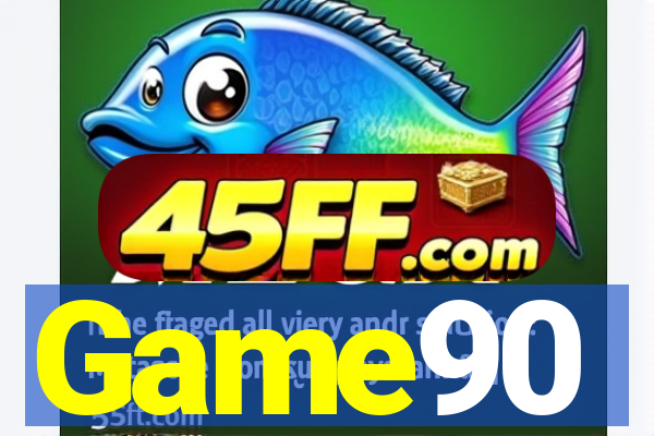 Game90