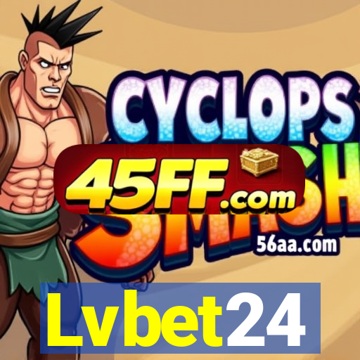Lvbet24