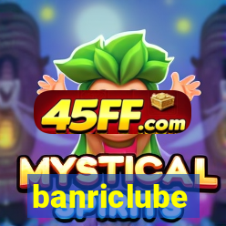 banriclube
