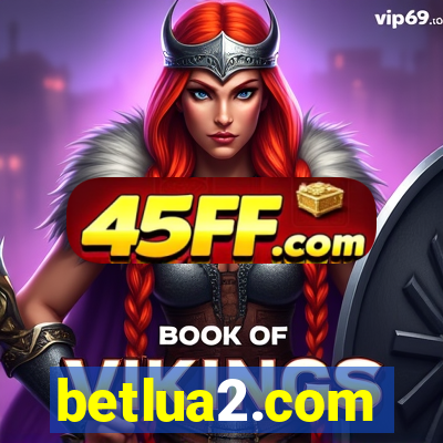 betlua2.com