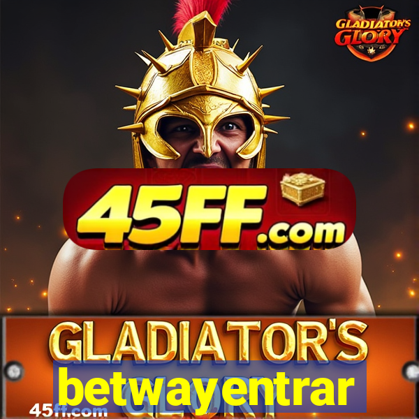 betwayentrar