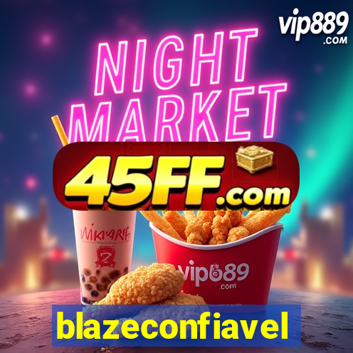 blazeconfiavel