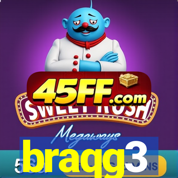 braqg3