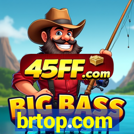brtop.com