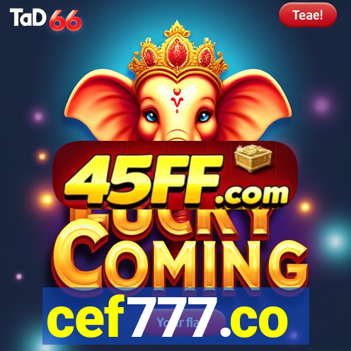 cef777.co