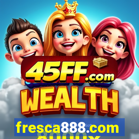 fresca888.com