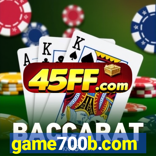 game700b.com