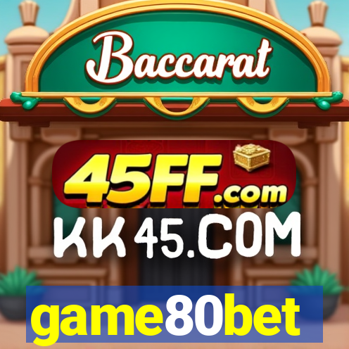 game80bet