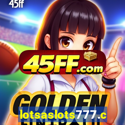 lotsaslots777.com