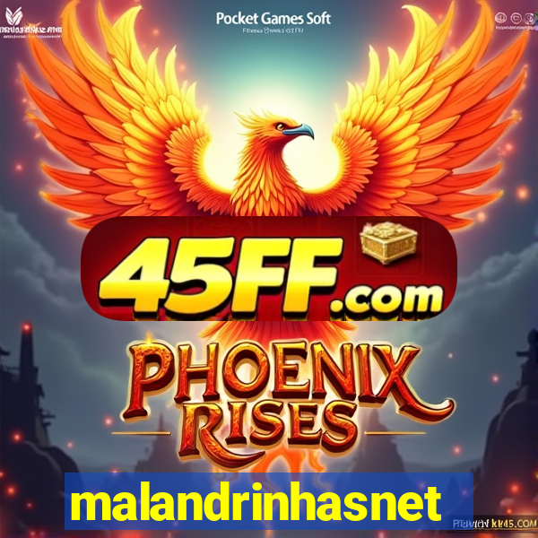 malandrinhasnet