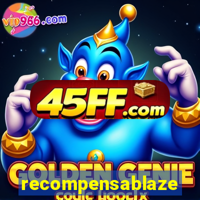 recompensablaze