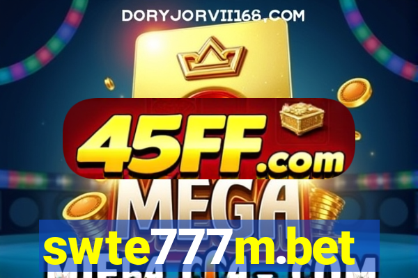 swte777m.bet