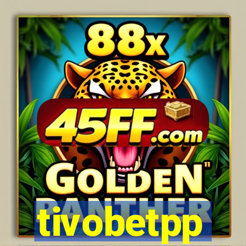 tivobetpp