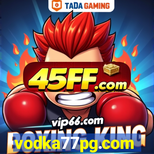 vodka77pg.com