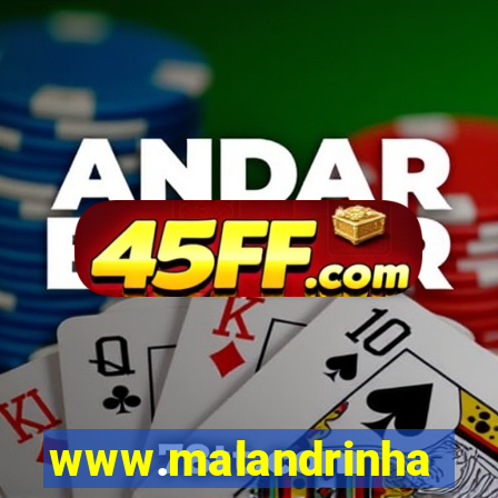www.malandrinhas.net