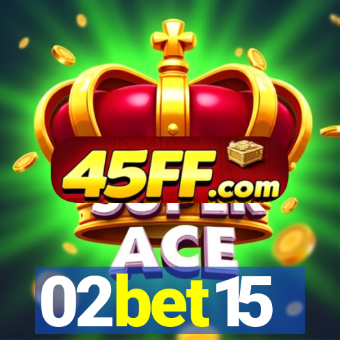 02bet15