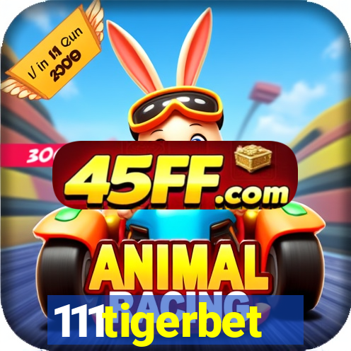 111tigerbet