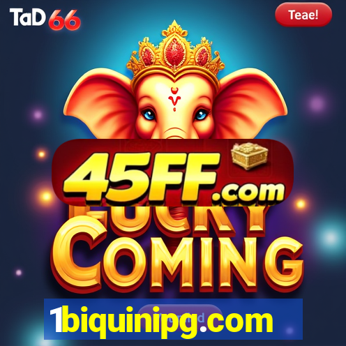 1biquinipg.com