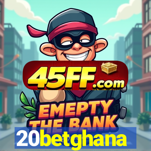 20betghana