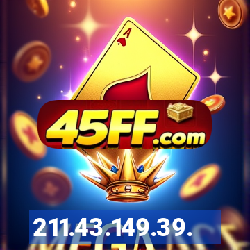 211.43.149.39.