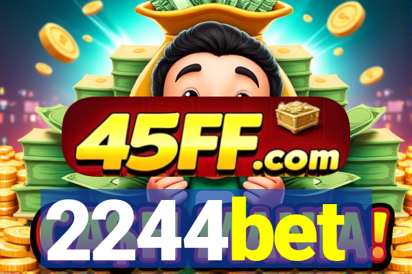 2244bet