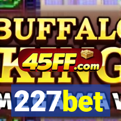 227bet