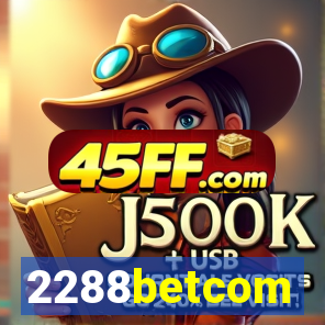 2288betcom