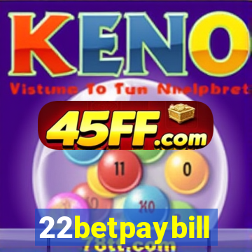 22betpaybill