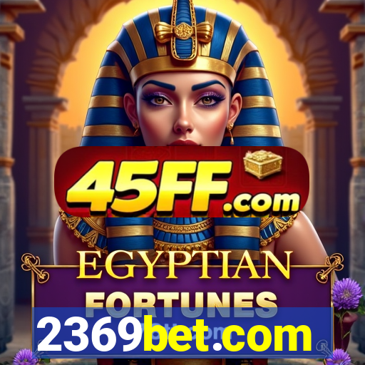 2369bet.com