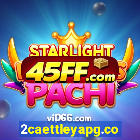 2caettleyapg.com