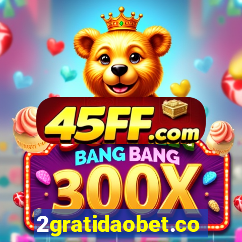 2gratidaobet.com
