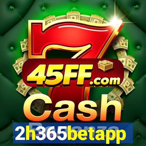 2h365betapp