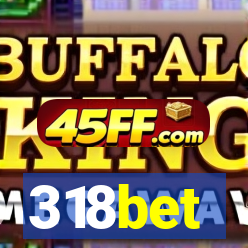 318bet