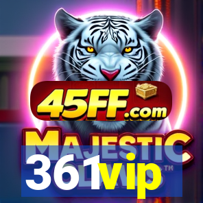 361vip