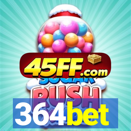 364bet