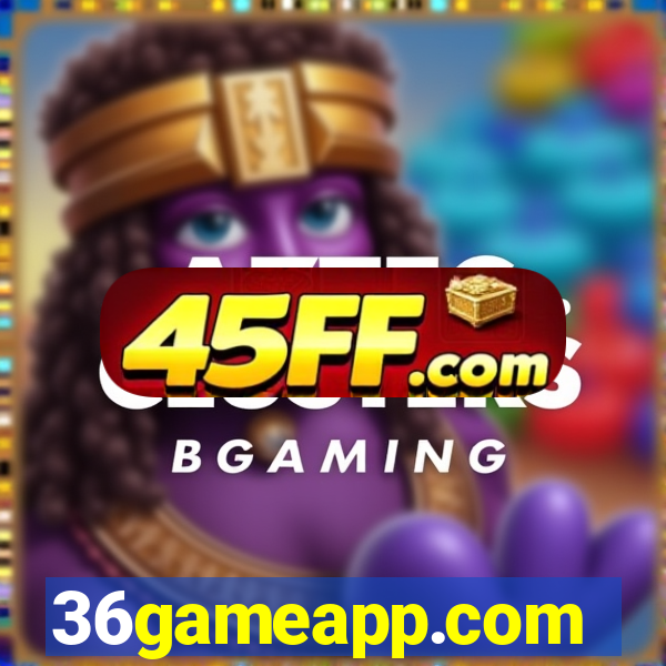 36gameapp.com