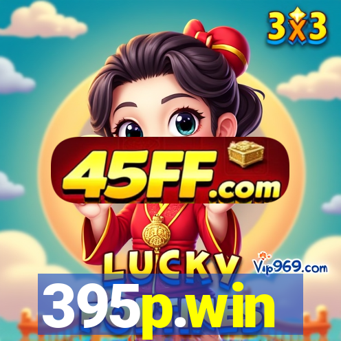 395p.win