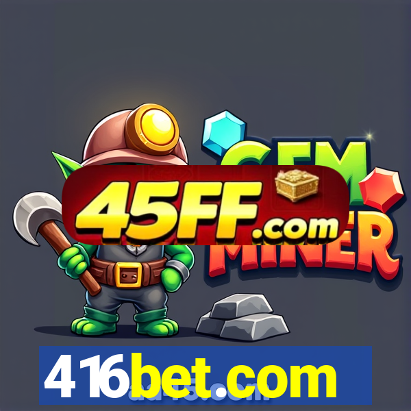 416bet.com