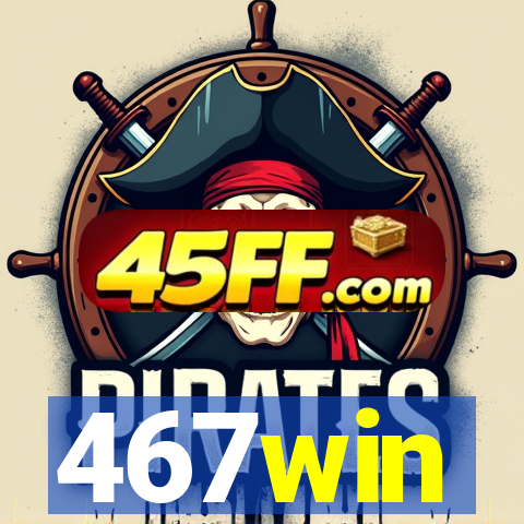 467win