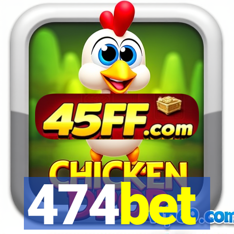 474bet