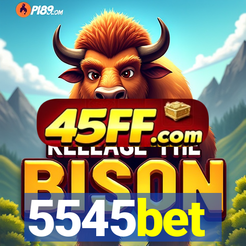 5545bet