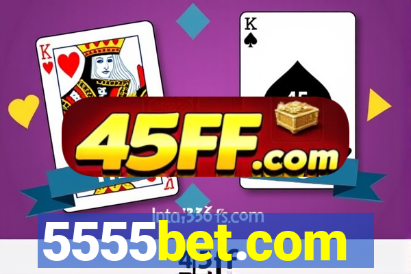 5555bet.com