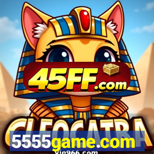 5555game.com