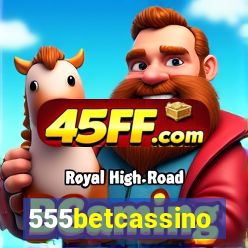 555betcassino