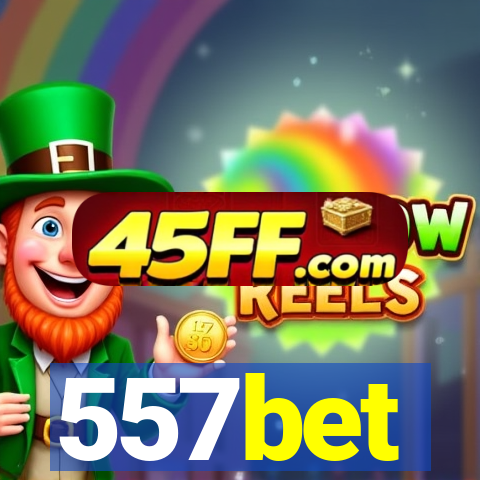 557bet